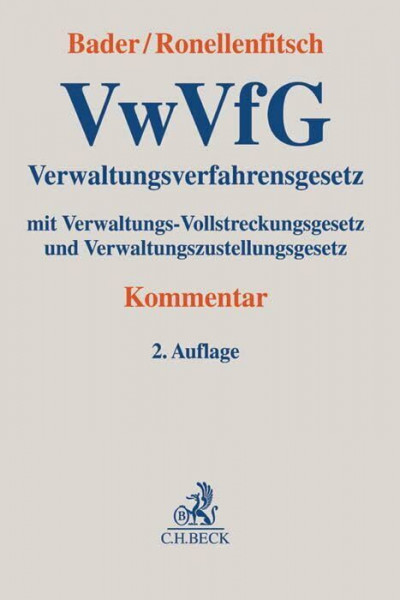 Verwaltungsverfahrensgesetz: mit Verwaltungs-Vollstreckungsgesetz und Verwaltungszustellungsgesetz