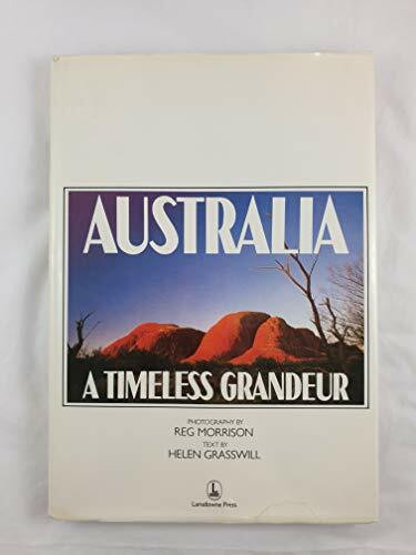 Australia: A Timeless Grandeur