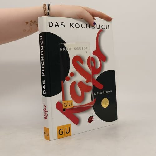 Käfer Das Kochbuch plus Einkaufsguide & Food-Lexikon