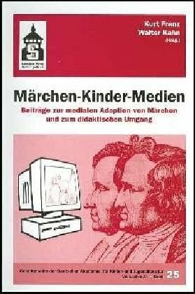 Märchen - Kinder - Medien