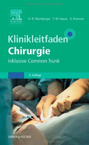 Klinikleitfaden Chirurgie: Inklusive Common Trunk