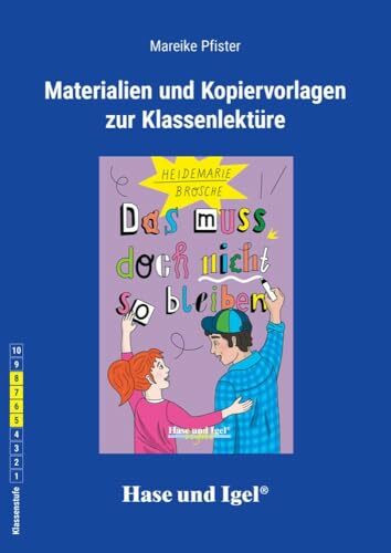 Begleitmaterial: Das muss doch nicht so bleiben