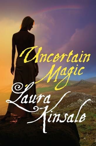Uncertain Magic (Regency Tales) Uncertain Magic (Regency Tales)