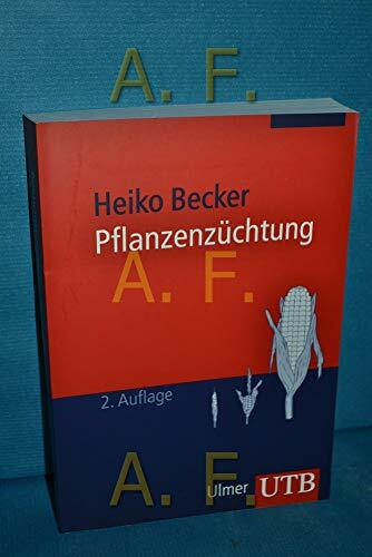 Pflanzenzüchtung Pflanzenzüchtung