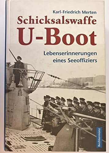 Schicksalswaffe U-Boot.