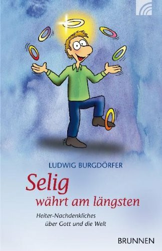 Selig währt am längsten