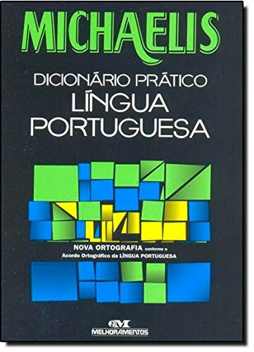 Michaelis Dicionário Prático da Língua Portuguesa (Em Portuguese do Brasil)