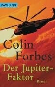 Der Jupiter-Faktor. Roman