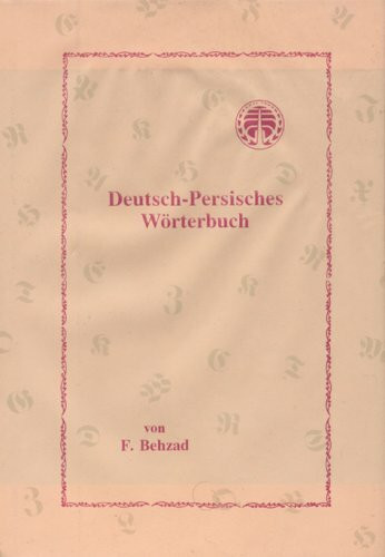 Deutsch-Persisches Wörterbuch
