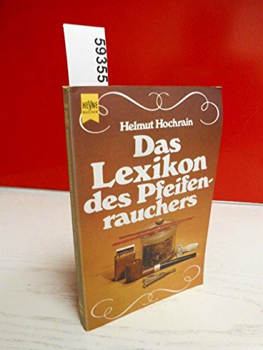 Das Lexikon des Pfeifenrauchers