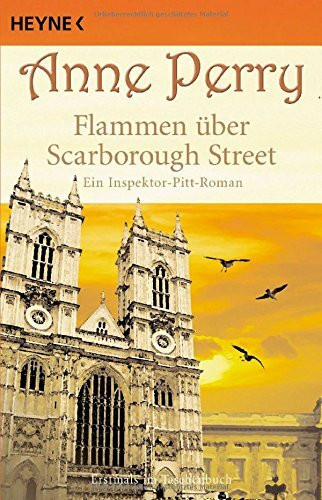 Flammen über Scarborough Street: Ein Inspektor-Pitt-Roman