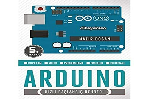 Arduino Hizli Baslangic Rehberi