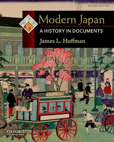 Modern Japan: A History in Documents (Pages from History)