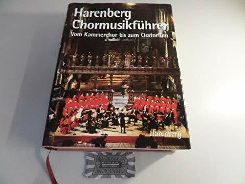 Harenberg, Chormusikführer: Vom Kammerchor bis zum Oratorium