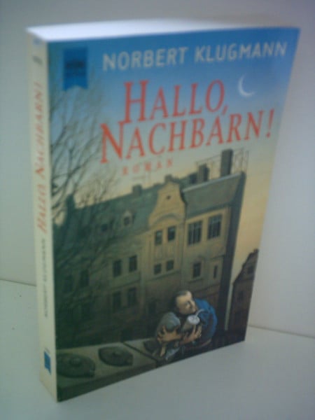 Hallo Nachbarn!