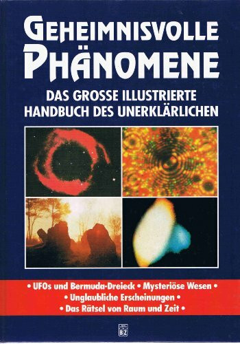 Geheimnisvolle Phänomene