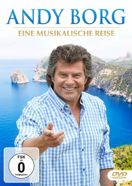 Andy Borg - Eine musikalische Reise