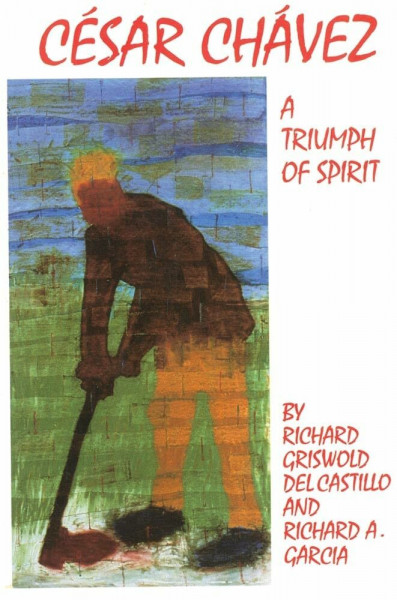 Cesar Chavez: A Triumph of Spirit (The Oklahoma Western Biographies, Band 11)