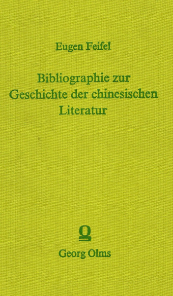 Bibliographie zur Geschichte der chinesischen Literatur