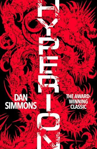 Hyperion: The award-winning science fiction classic (S.F. MASTERWORKS)