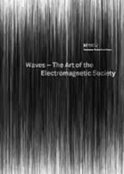 Waves - The Art of the Electromagnetic Society