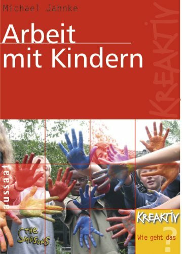 Arbeit mit Kindern (KREAKTIV)