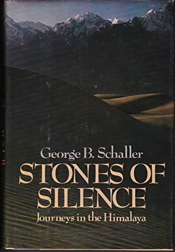 Stones of Silence: Journeys in the Himalaya