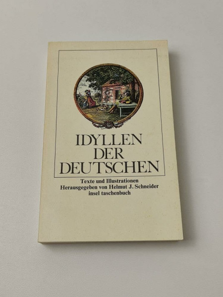 Idyllen der Deutschen. Texte und Illustrationen.