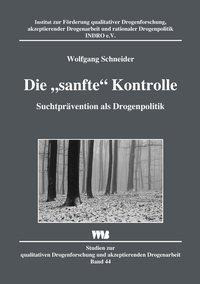 Die "sanfte" Kontrolle