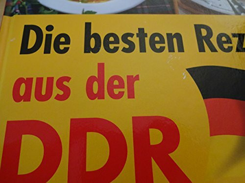 Die besten Rezepte aus der DDR