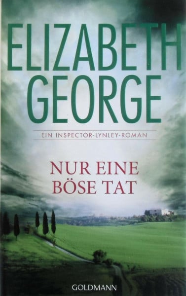 Nur eine böse Tat: Ein Inspector-Lynley-Roman 18