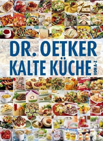 Dr. Oetker: Kalte Küche von A-Z