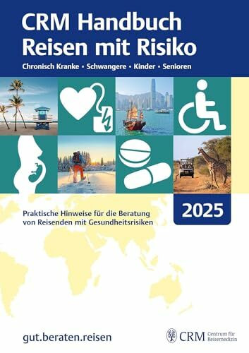 CRM Handbuch Reisen mit Risiko 2025