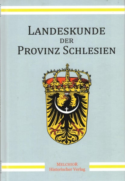 Landeskunde der Provinz Schlesien