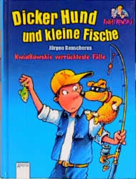 Dicker Hund und kleine Fische. Kwiatkowskis verrückteste Fälle