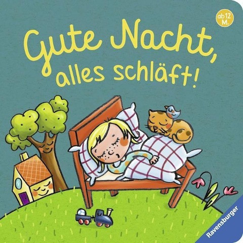 Gute Nacht, alles schläft!