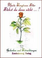 Siehst du denn nicht... ?