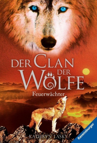 Der Clan der Wölfe 03: Feuerwächter