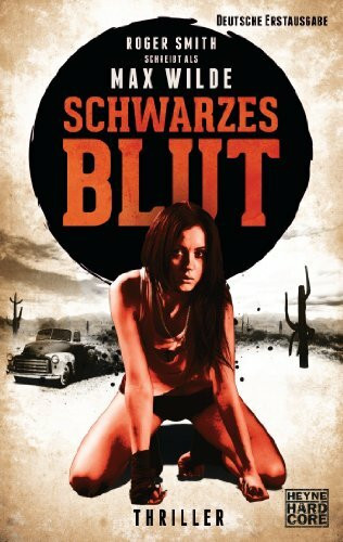 Schwarzes Blut: Thriller