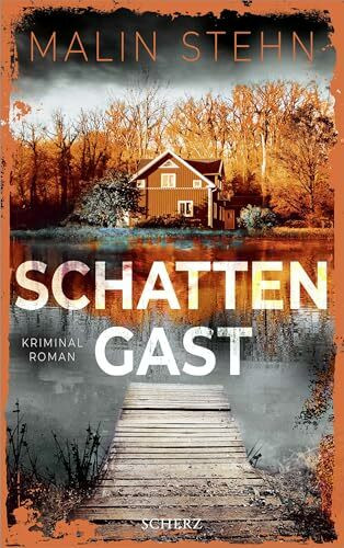 Schattengast: Kriminalroman | Der neue albtraumhaft lebensechte Schweden-Krimi der Bestseller-Autorin