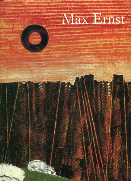 Max Ernst 1891-1976. Jenseits der Malerei