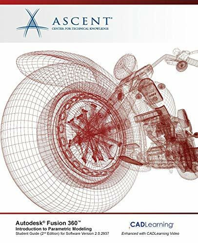 Autodesk Fusion 360 Introduction to Parametric Modeling: Autodesk Authorized Publisher - 2nd Edition