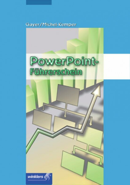 PowerPoint-Führerschein: PowerPoint 2003: Schülerband