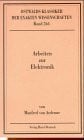 Arbeiten zur Elektronik. 1930, 1931, 1937, 1961, 1968