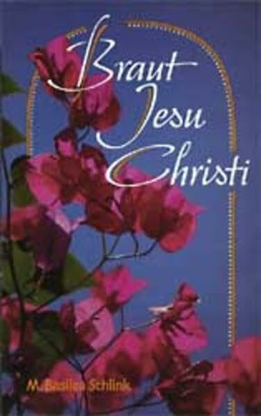 Braut Jesu Christi