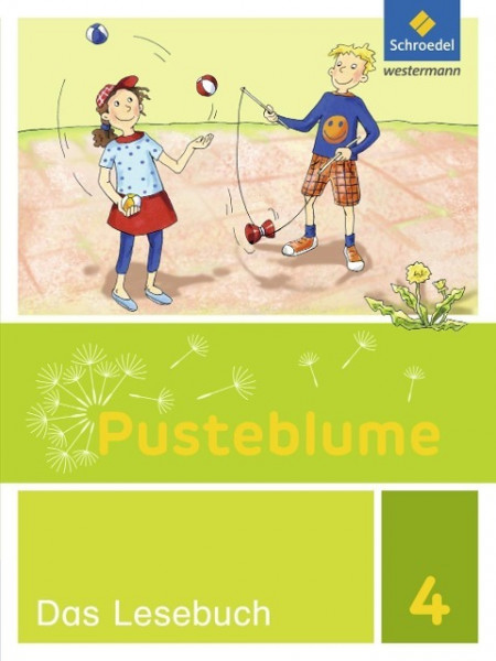 Pusteblume. Das Lesebuch 4. Schülerband. Berlin, Brandenburg, Mecklenburg-Vorpommern, Sachsen-Anhalt und Thüringen