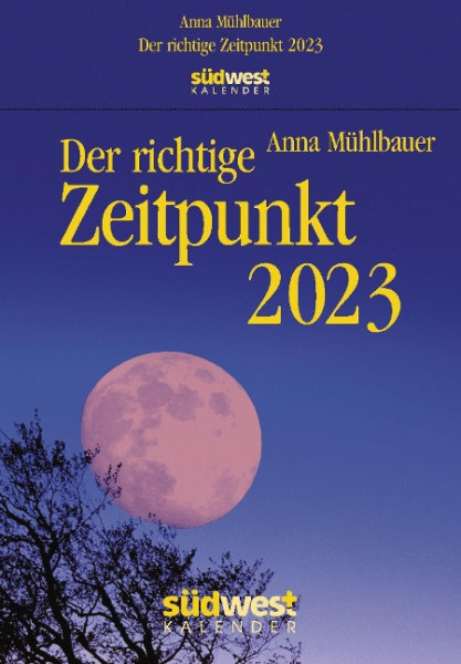 Der richtige Zeitpunkt 2023 - Tagesabreißkalender zum Aufhängen, mit stabiler Plastikaufhängung