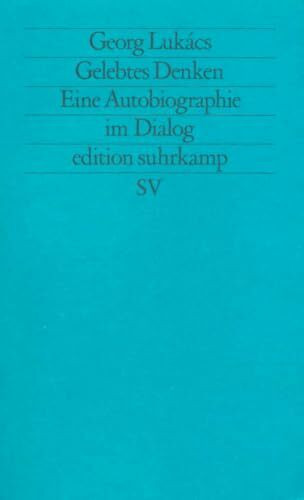 Gelebtes Denken: Eine Autobiographie im Dialog (edition suhrkamp)