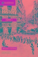 History for the IB Diploma Paper 3 Italy (1815-1871) and Germany (1815-1890)