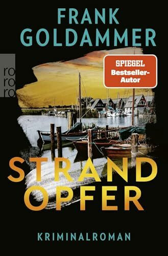 Strandopfer: Grenzfall Ostsee | Packende Spannung an der deutsch-polnischen Grenze (Die Grenzfall Ostsee-Reihe, Band 1)
